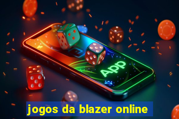 jogos da blazer online